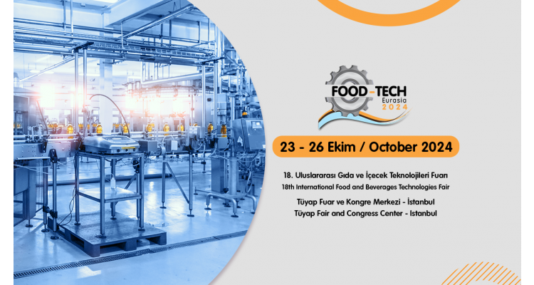 Food Tech Eurasia Istanbul 2024