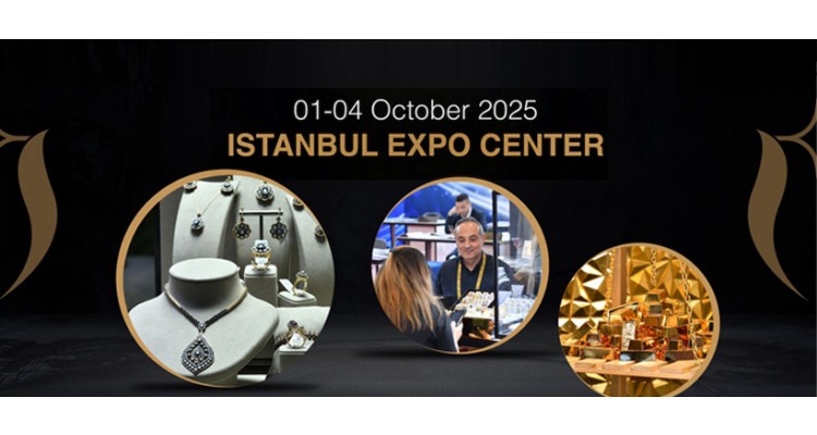 Istanbul Jewelry Show-Uluslararası Mücevher-Altın-Gümüş-Değerli Taş ve Teknolojileri Fuarı