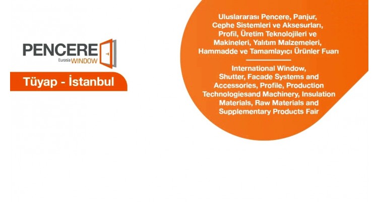 Eurasia Window-Eurasia Door and Eurasia Glass Fairs -Κωνσταντινούπολη