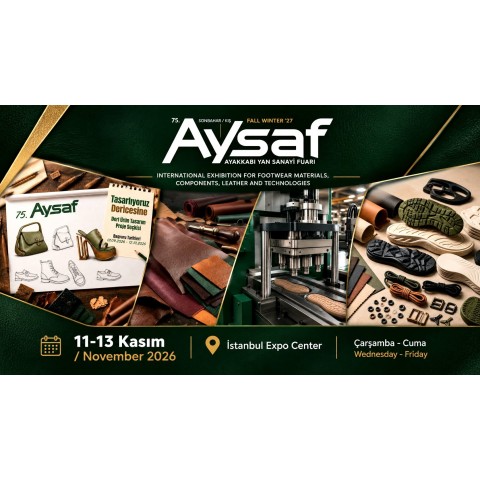 AYSAF Istanbul- Exhibition for Footwear Materials, Components, Leather and Technologies