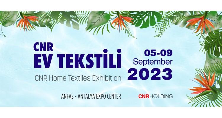 EV TEKSTİLİ - CNR Home Textiles Exhibition 2023