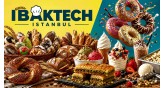 IBAKTECH Istanbul-Uluslararası Ekmek-Pasta Makineleri-Dondurma-Çikolata ve Teknolojileri Fuarı 
