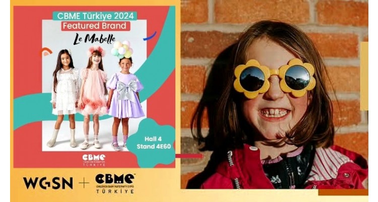 CBME ISTANBUL-Anne-Bebek-Çocuk Ürünleri Fuarı    