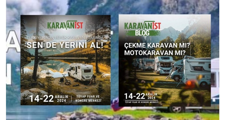 KARAVANIST İstanbul -Έκθεση τροχόσπιτων  και εξοπλισμού τους-Εξοπλισμού Υπαίθρου και Κάμπινγκ