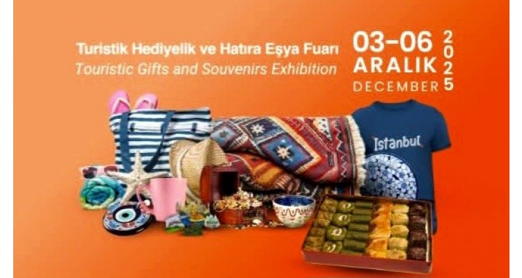 Souvenir Expo Türkiye 2025- Turistik Hediyelik ve Hatıra Eşya Fuarı