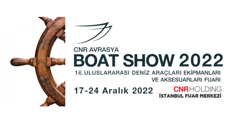 CNR Eurasia Boat Show-Istanbul-2022